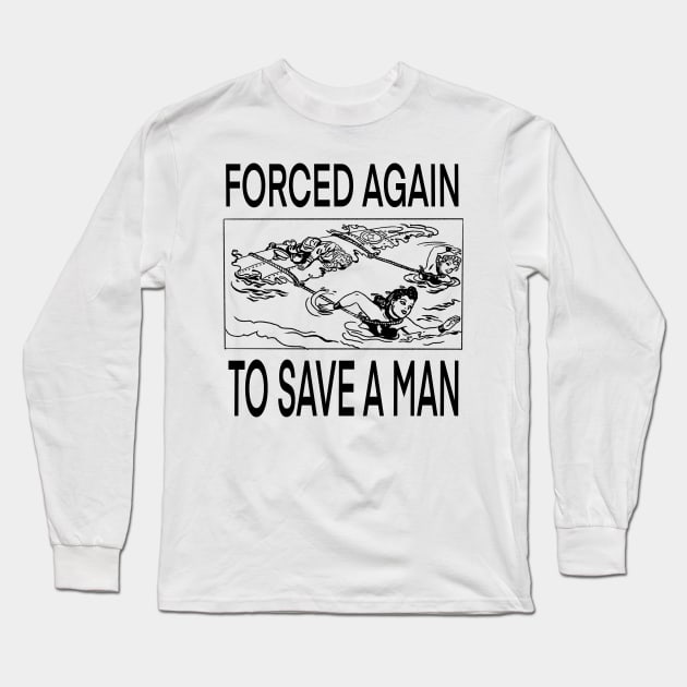 A Woman’s Burden Long Sleeve T-Shirt by Grip Grand